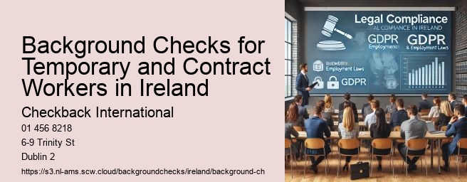 Background Checks for Temporary and Contract Workers in Ireland