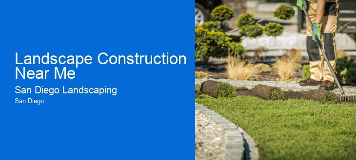 Landscape Construction Near Me