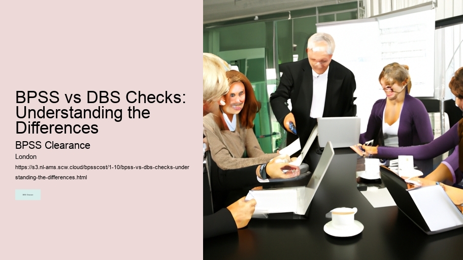 BPSS vs DBS Checks: Understanding the Differences