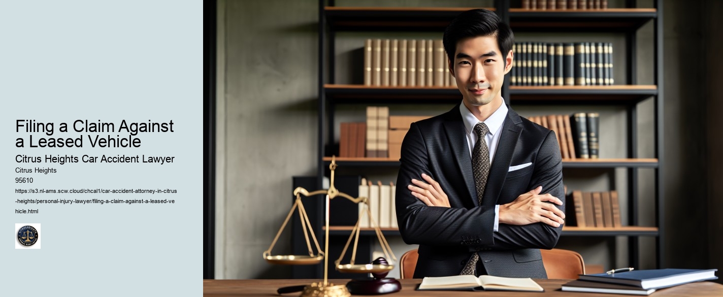 Filing a Claim Against a Leased Vehicle