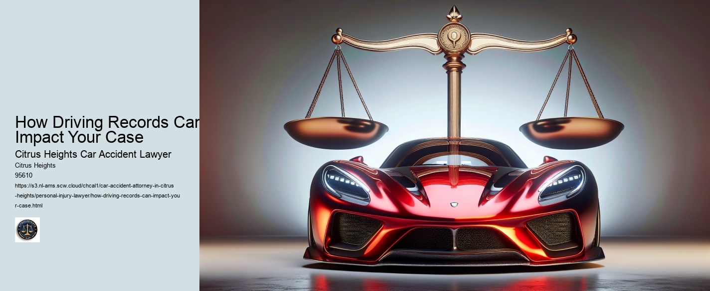 How Driving Records Can Impact Your Case