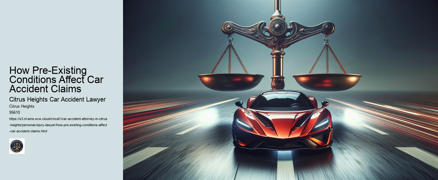 How Pre-Existing Conditions Affect Car Accident Claims