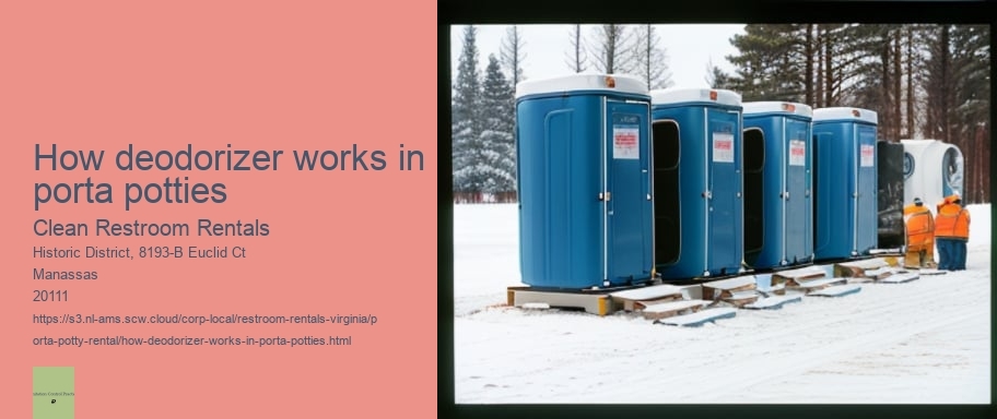 How deodorizer works in porta potties