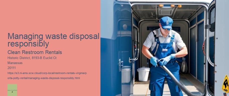 Managing waste disposal responsibly