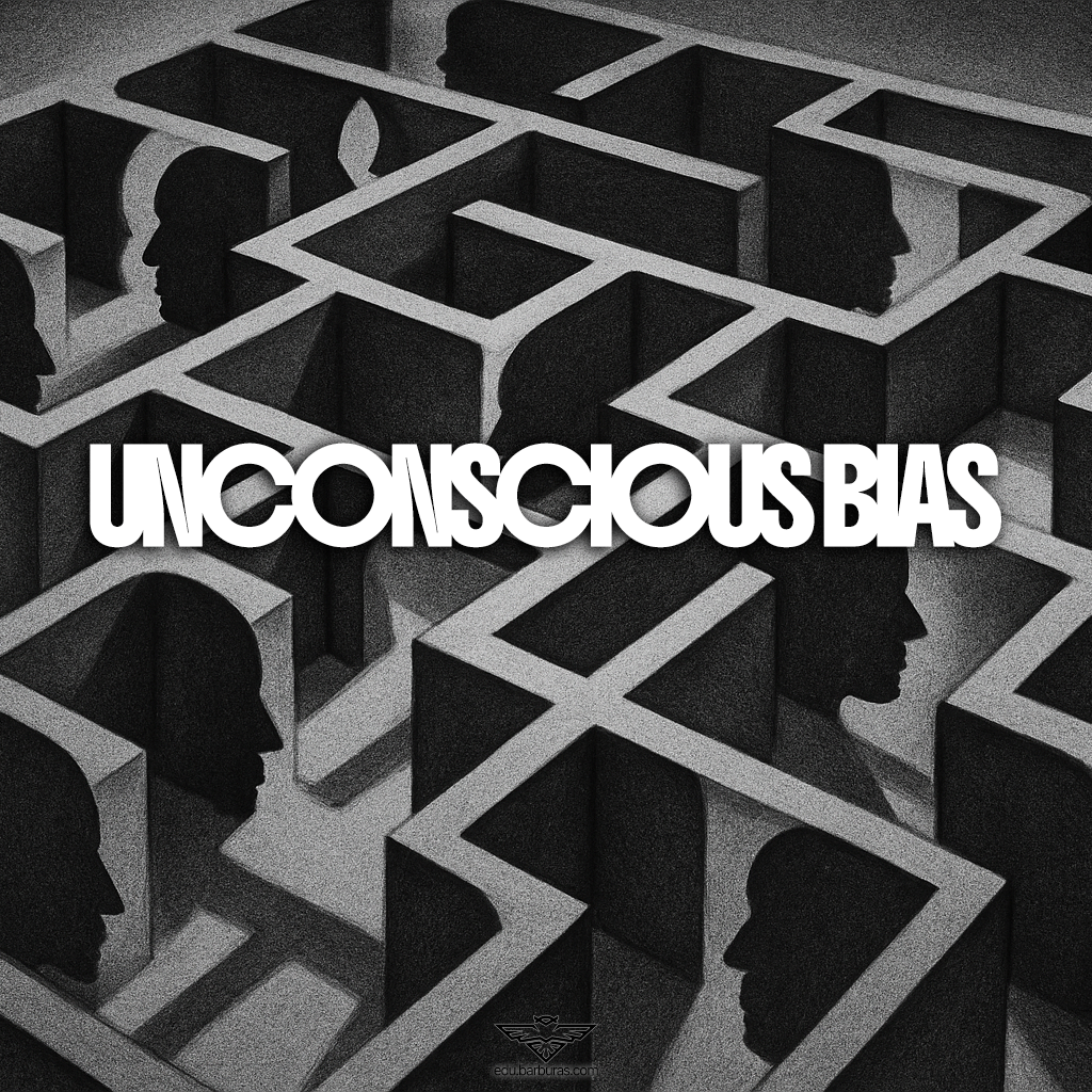 Unconscious Bias