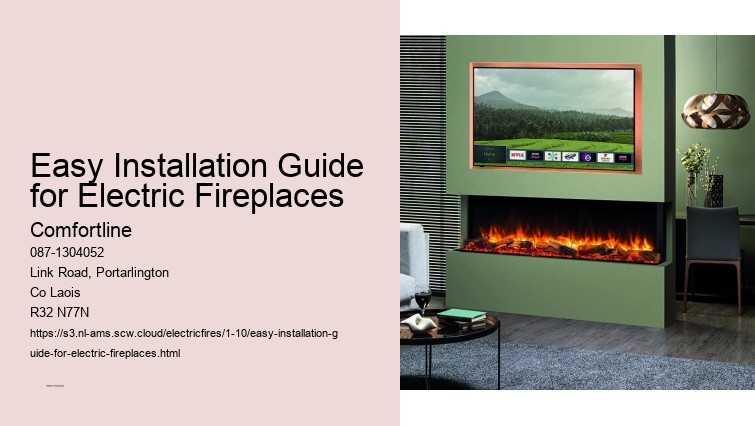 Wall-Mounted Electric Fireplaces: Stylish and Space-Saving