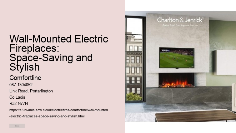 Wall-Mounted Electric Fires: The Modern Choice for Contemporary Homes