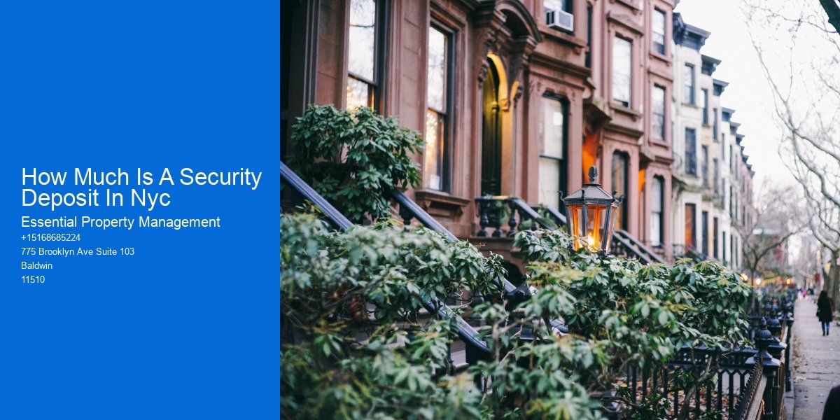 How Much Is A Security Deposit In Nyc