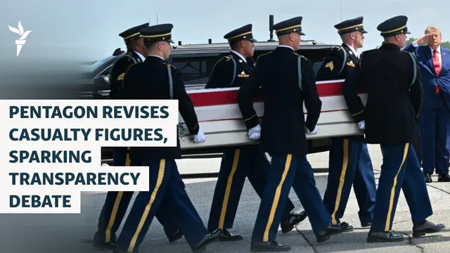 Pentagon reduces casualty figures, raising transparency concerns