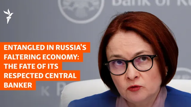 Russia's economy faces turmoil as Nabiullina's leadership is questioned