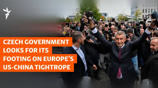 Czech government recalibrates ties with China amid U.S. scrutiny