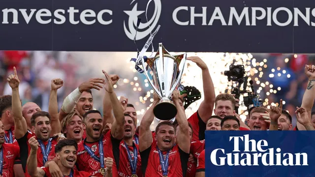 Toulouse dominates the Champions Cup amid rising competition challenges