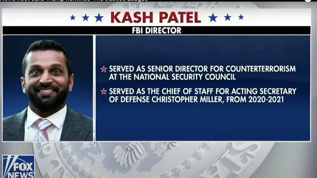 Kash Patel to lead FBI after Trump's victory