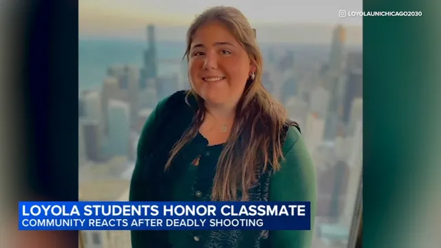 Loyola Chicago student killed in shooting near campus