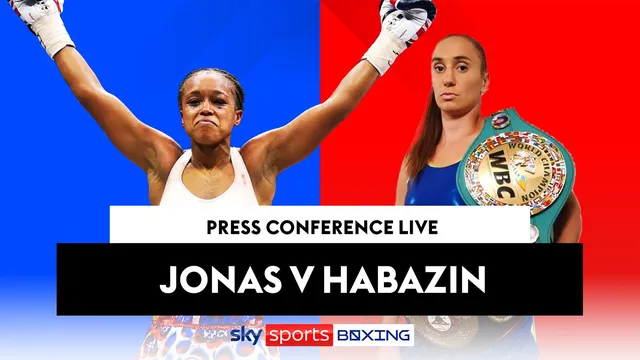 Press conferences heat up before Natasha Jonas and Ivana Habazin face off