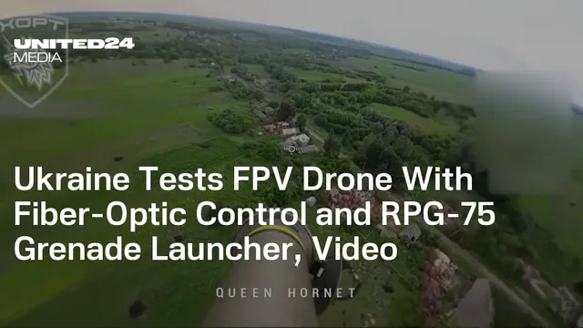 Ukraine successfully tests new drone with RPG-75 weapon system