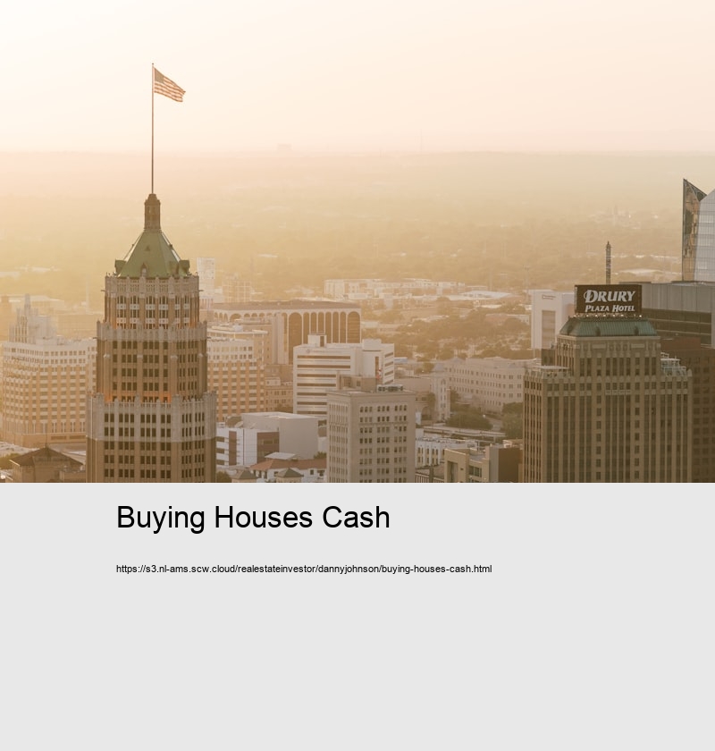 Buying Houses Cash