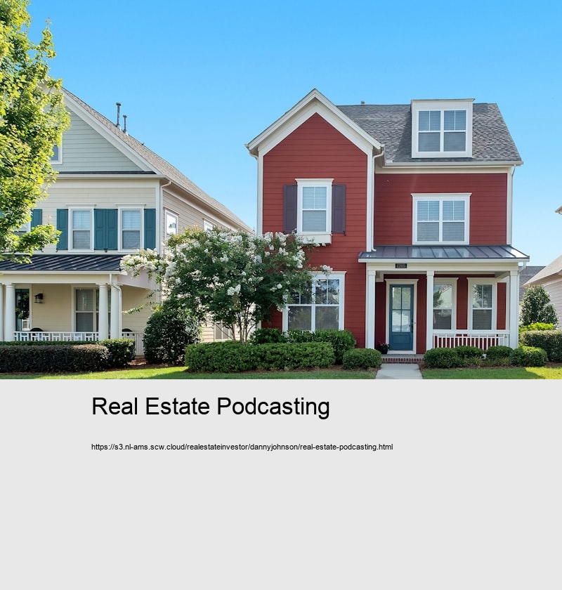 Real Estate Podcasting