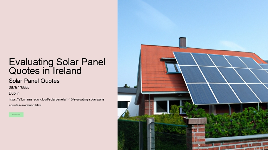 Evaluating Solar Panel Quotes in Ireland