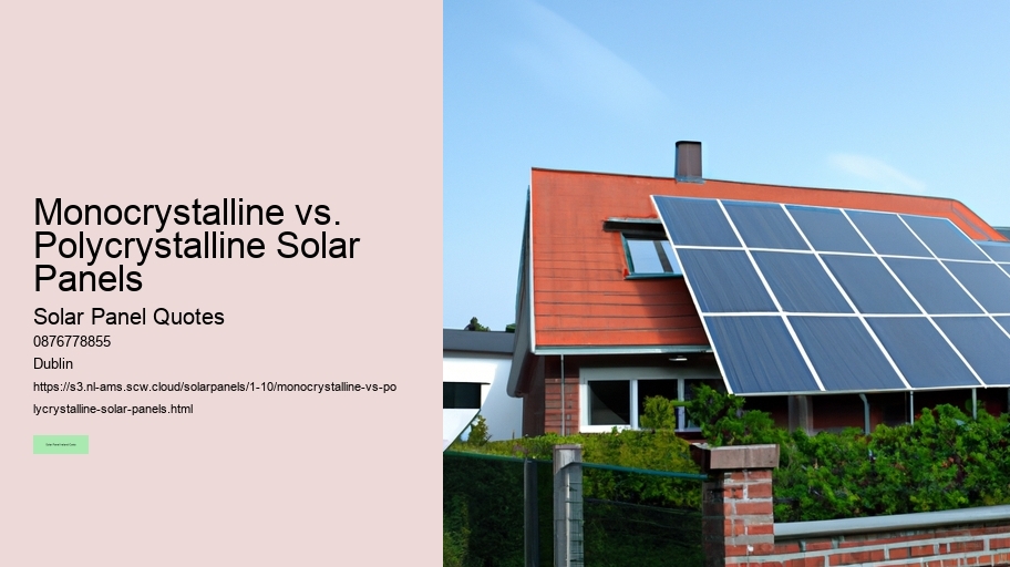 Monocrystalline vs. Polycrystalline Solar Panels