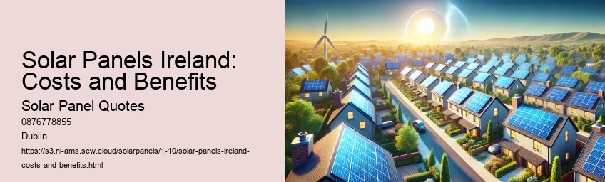 Understanding Solar Panel Costs in Ireland