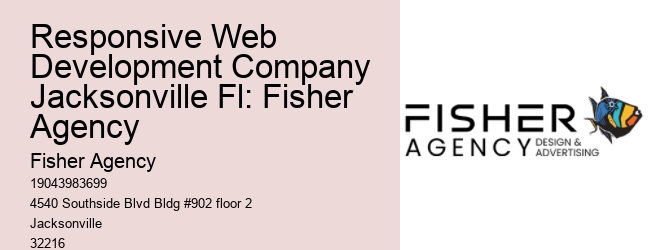 Responsive Web Development Company Jacksonville Fl: Fisher Agency
